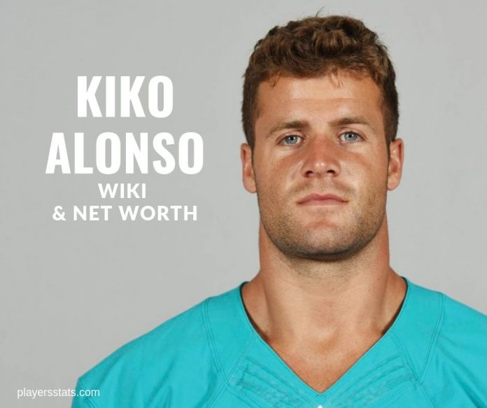 Kiko Alonso's wiki, facts, bio, net worth, career, family, age, height, weigth, contract